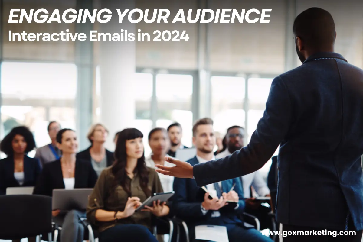 Engaging Your Audience: The Power of Interactive Emails in 2024
