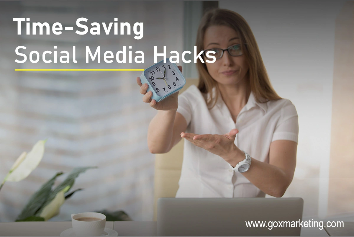 Time-Saving Social Media Hacks for Busy Digital Marketers