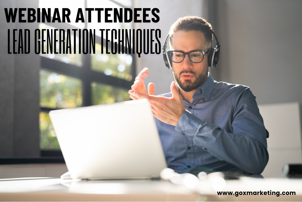 Transforming Webinar Attendees into Loyal Customers: Proven Lead Generation Techniques